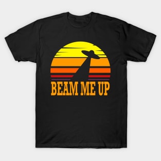 Beam me up ufo design T-Shirt